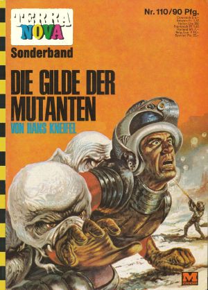 [Terra Nova 110] • Die Gilde der Mutanten